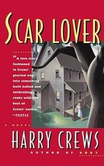 Scar Lover – Paperback By Crews, Harry – GOOD