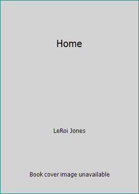 Home by LeRoi Jones