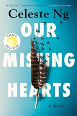 Our Missing Hearts – hardcover Celeste Ng
