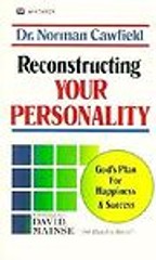 Reconstructing Your Personality – 9780883681725, Norman Cawfield, paperback