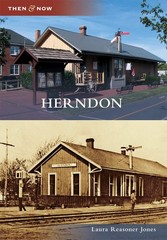 Herndon (Then and Now) – Jones, Laura Reasoner – Good – See condition notes