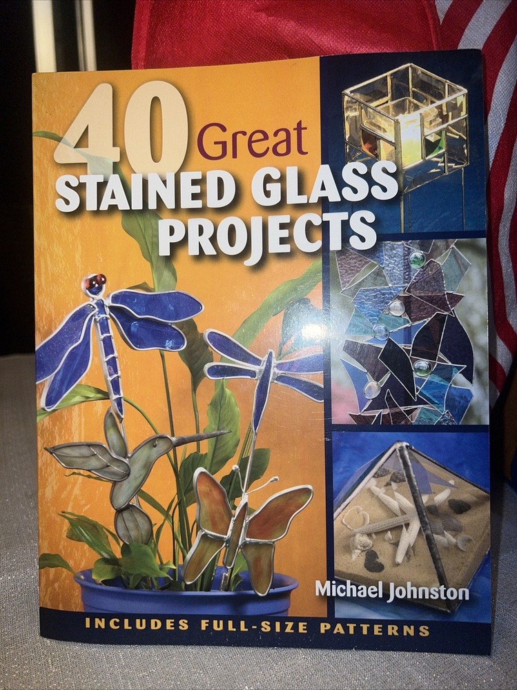 40 Great Stained Glass Projects by Michael Johnston (2012, Trade Paperback,…