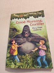 Magic Tree House #26 Good Morning, Gorillas by Mary Pope Osborne [Paperback]