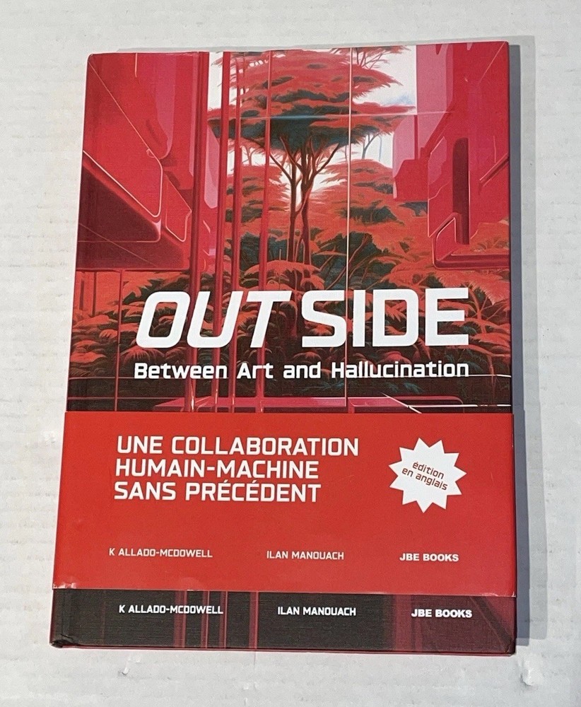 OutSide: Between Art and Hallucination by K Allado-McDowell 2023 HC Excellent