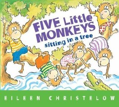 Five Little Monkeys Sitting in a Tree; A Fiv- 0544083539, Christelow, board book