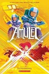 Supernova: a Graphic Novel Amulet #8 Paperback Kazu Kibuishi
