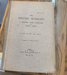 British Warblers History Problems Their Lives H. Eliot Howard 1907 1909 1909