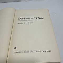 Decision At Delphi: 1960 Harcourt, Brace And Company Hardcover by Helen MacInnes
