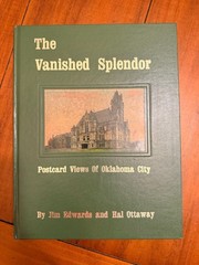 SIGNED Set The Vanished Splendor I & II Oklahoma City Postcards 1st Ed Edwards