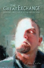 The Great Exchange: Experience Christ’s Life by Letting Him Live Yours! by Enslo