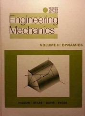 Engineering Mechanics Volume Dynamics – Paperback, by Higdon Archie – Very Good