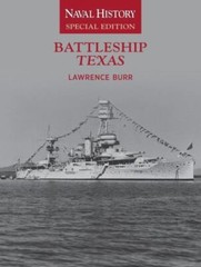 Battleship Texas : Naval History Edition, Paperback by Burr, Lawrence W., Bra…