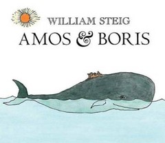 Amos & Boris – Paperback By William Steig – GOOD