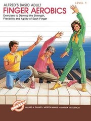 Alfred’s Basic Adult Piano Course Finger Aerobics, Bk 1: Exercises to Dev – GOOD