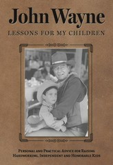 John Wayne: Lessons for My Chil- 9781948174435, flexibound, the Official John Wa