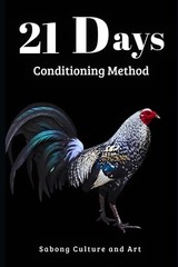 21 Days Conditioning Method