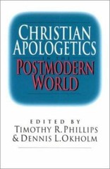 Christian Apologetics in the Postmodern World by Intervarsity Press