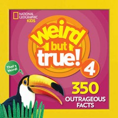 Weird But True 4: Expanded Edition – Paperback – GOOD