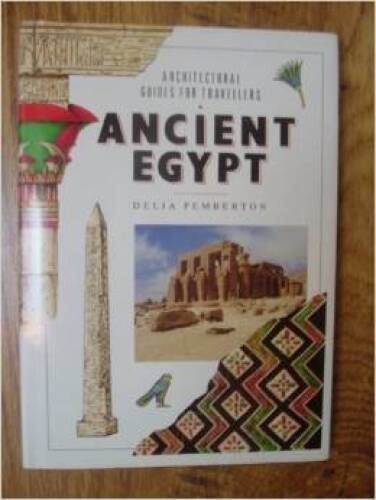 Ancient Egypt (Architectural Guides for Travelers) – Paperback – GOOD