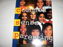 Common Sense Parenting: A Practical Approach from Boys Town