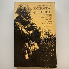 A History of Engraving and Etching From 15th Century To 1914 Arthur Hind 1963 PB