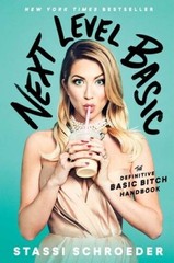 Next Level Basic: The Definitive Basic Bitch Handbook – Hardcover – GOOD