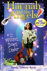 Mission Down Under (Hannah and the Angels) – Paperback – ACCEPTABLE