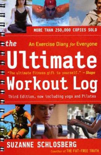 The Ultimate Workout Log: An Exercise Diary for Everyone – Spiral-bound – GOOD