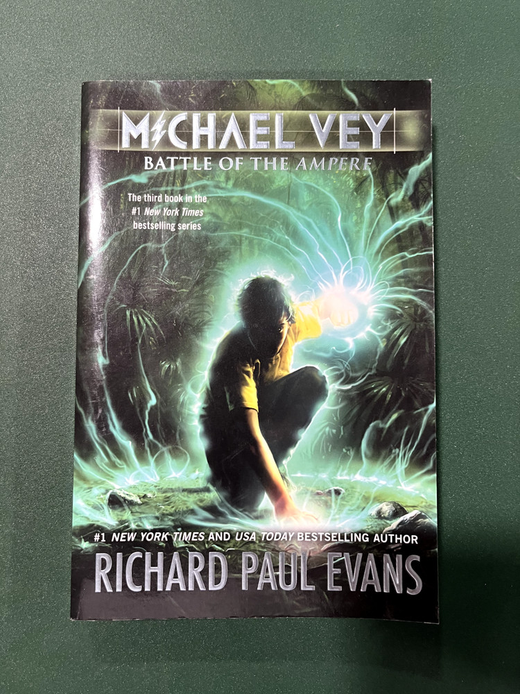 Michael Vey Ser.: Michael Vey 3 : Battle of the Ampere by Richard Paul Evans