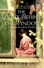 The Light Behind the Window – Paperback By Lucinda Riley – GOOD