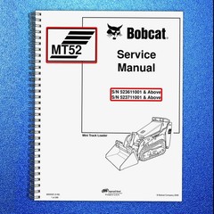 BOBCAT MT52 Mini Track Loader Service Manual SN 523611001 Up 2006, FOLDOUTS