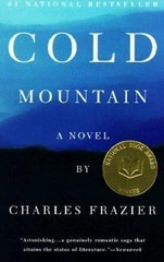 Cold Mountain: A Novel – 0375700757, paperback, Charles Frazier