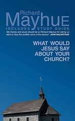 What would Jesus say about – Paperback, by Richard Mayhue; Mayhue – Acceptable