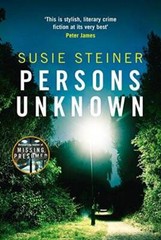 Persons Unknown (A Manon Bradshaw Thriller) – Hardcover By Susie Steiner – GOOD