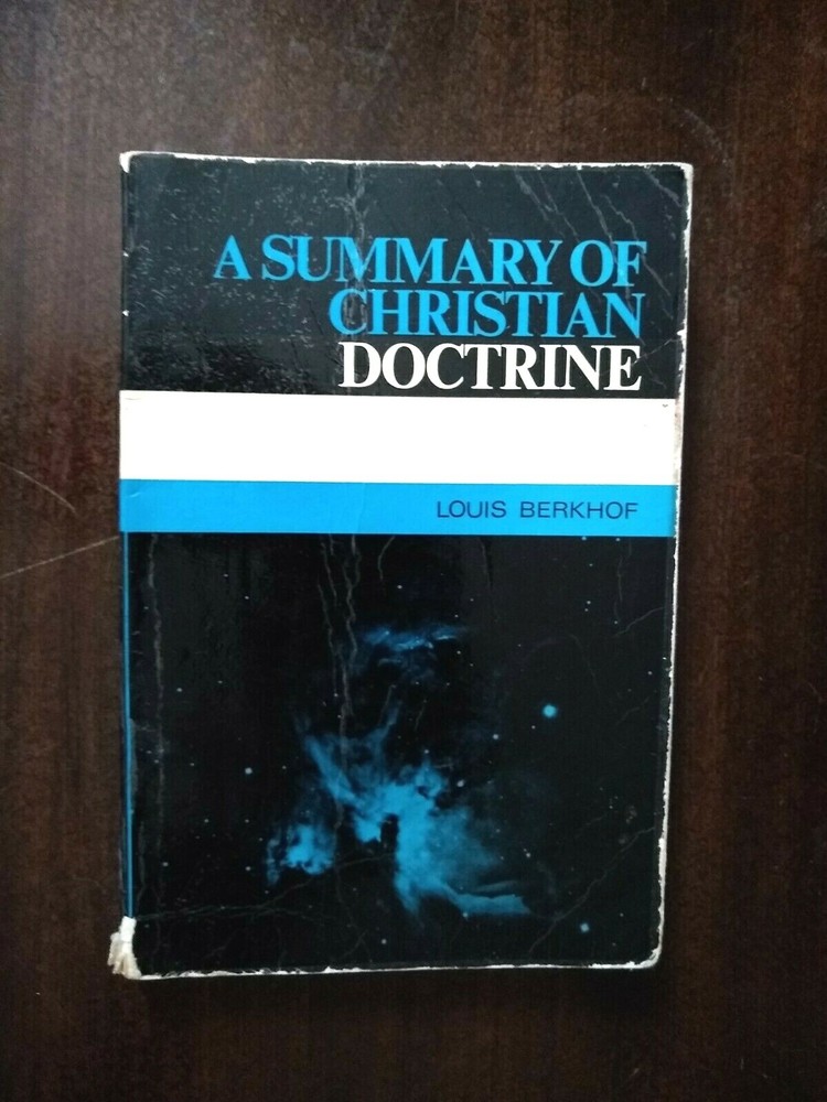 A Summary of Christian Doctrine by Louis Berkhof (PB, 1938/1968) FREE SHIPPING