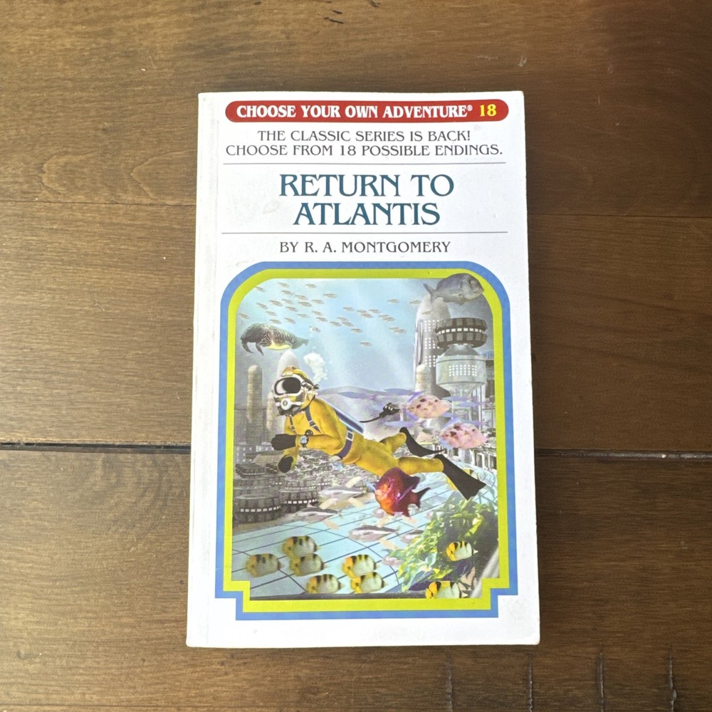 Return to Atlantis by R. A. Montgomery – Choose Your Own Adventure – 18