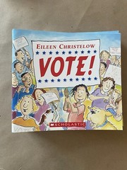 10 Scholastic Vote Eileen Christelow US Election Trump Harris Children’s Book