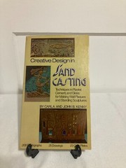 Creative Design in Sand Casting by John and Carla Kenney (1978, paperback, VG)