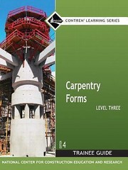 Carpentry Forms Level 3 Trainee Guide (4th Edition) by NCCER