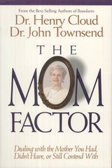 The Mom Factor