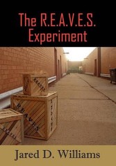 The R.E.A.V.E.S. Experiment by Jared D. Williams (English) Paperback Book