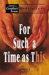 For Such a Time as This: Gospels (Comfort – Paperback, by Unknown – Very Good j