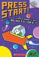 Super Rabbit Boy Blasts Off!: A Branches Book (Press Start! #5) – GOOD
