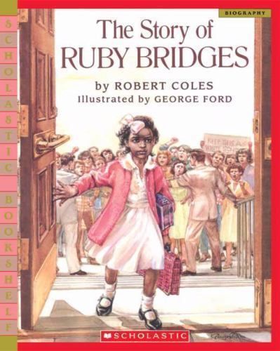 The Story Of Ruby Bridges (Scholastic Bookshelf) by Robert Coles