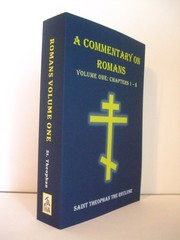 Commentary on Romans Chapters 1-8 by St. Theophan the Recluse. Orthodox. SALE