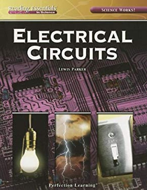 Electrical Circuits Paperback Perfection Learning Corporation