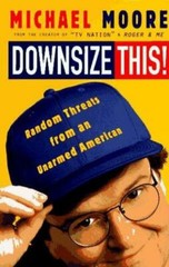 Downsize This! – 9780517707395, Michael Moore, hardcover, new