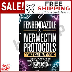 Fenbendazole Ivermectin Protocols Guide Research-Based Cancer Treatment Handbook