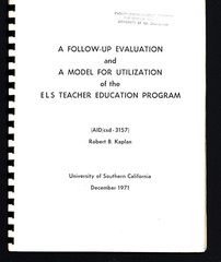 ROBERT B. KAPLAN FOLLOW-UP EVALUATION UTILIZATION ELS TEACHER EDUCATION PROGRAM