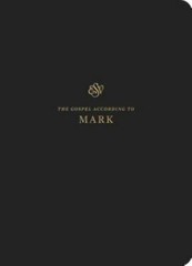 ESV Scripture Journal : Mark (Paperback) by Not Available (2018 Paperback)